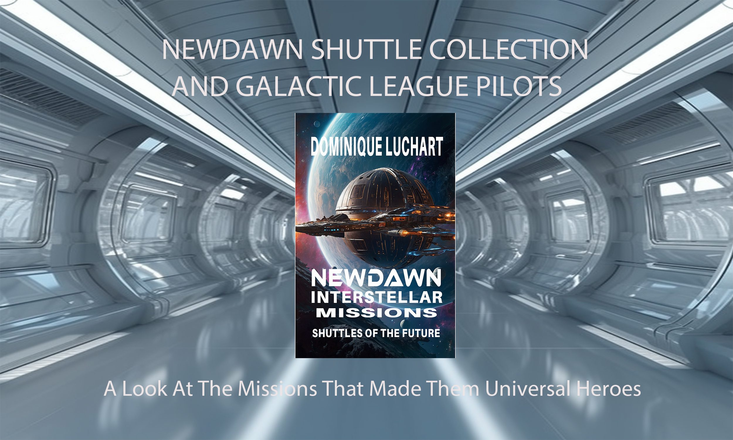 Newdawn Shuttles Collection